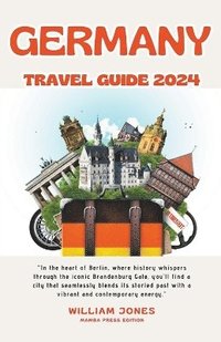 bokomslag Germany Travel Guide 2024