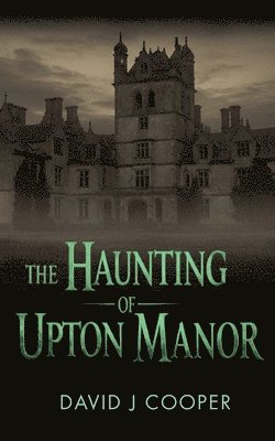 bokomslag Haunting of Upton Manor