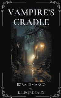 bokomslag Vampire's Cradle