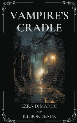 Vampire's Cradle 1