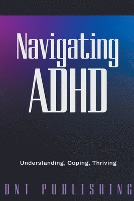 bokomslag Navigating ADHD