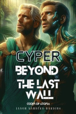 Beyond the Last Wall 1