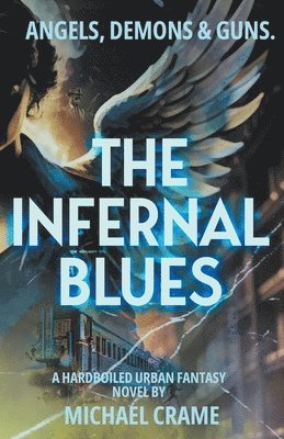 The Infernal Blues 1