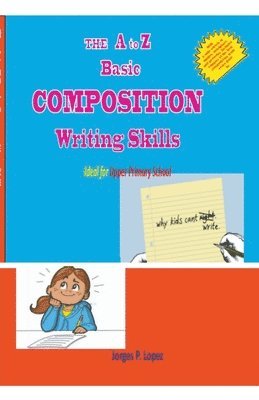 bokomslag The A to Z Basic Composition Writing Skills