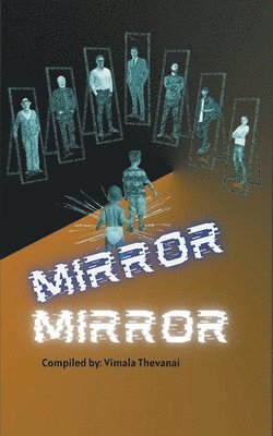 Mirror Mirror 1