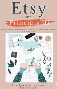 bokomslag Etsy per Principianti