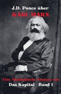 bokomslag J.D. Ponce ber Karl Marx