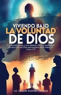 bokomslag Viviendo bajo la voluntad de Dios