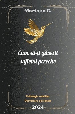 Cum s&#259;-&#539;i g&#259;se&#537;ti sufletul pereche 1