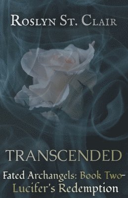 Transcended - Fated Archangels 1