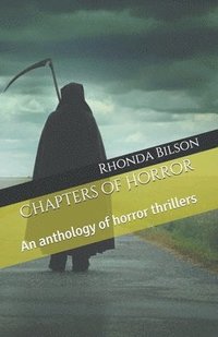 bokomslag Chapters of Horror