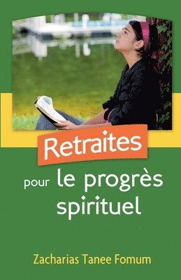 bokomslag Retraites Pour le Progrs Spirituel