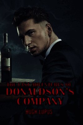 The Last Adventures Of Donaldson's Company