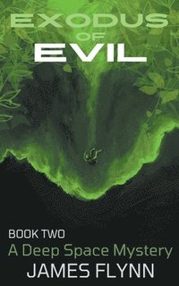 bokomslag Exodus of Evil Book Two