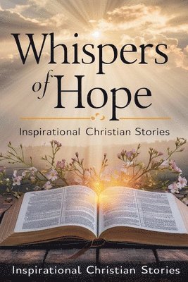 bokomslag Whispers of Hope