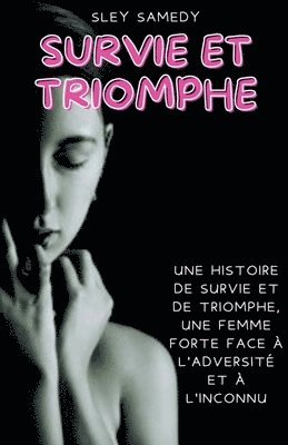 Survie et Triomphe 1