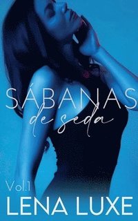 bokomslag Sábanas de seda Vol.1