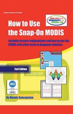 bokomslag How to Use The Snap-On MODIS