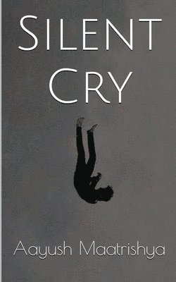 Silent Cry