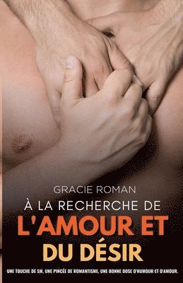 bokomslag À la recherche de l'amour et du désir