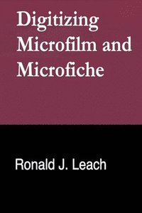 bokomslag Digitizing Microfilm and Microfiche