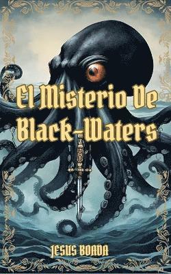 Jesús Boada - Misterio De Black-Waters, Häftad