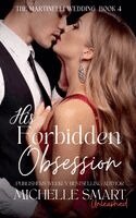 Michelle Smart - His Forbidden Obsession, Häftad