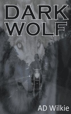 Dark Wolf 1