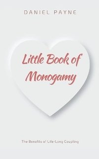 bokomslag Little Book of Monogamy