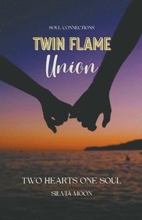 bokomslag Twin Flame Union Guide