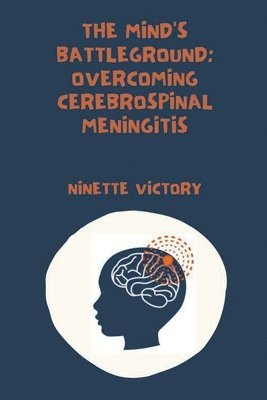Ninette Victory - Mind's Battleground, Häftad