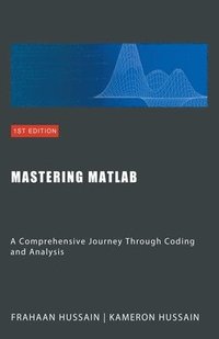 bokomslag Mastering MATLAB