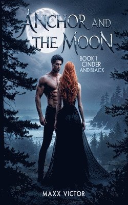 bokomslag Anchor and the Moon book 1