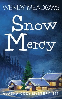 Snow Mercy 1