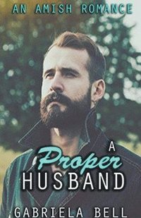 bokomslag A Proper Husband