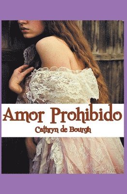 Cathryn de Bourgh - Amor Prohibido, Häftad