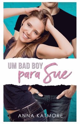 bokomslag Um Bad Boy para Sue