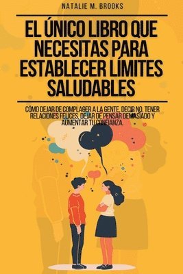 El nico Libro Que Necesitas Para Establecer Lmites Saludables 1