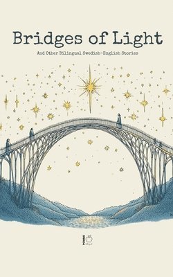 Pomme Bilingual - Bridges of Light, Häftad