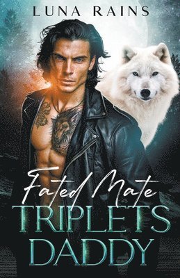 Fated Mate Triplets Daddy