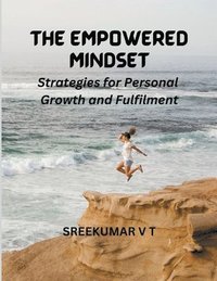 bokomslag The Empowered Mindset