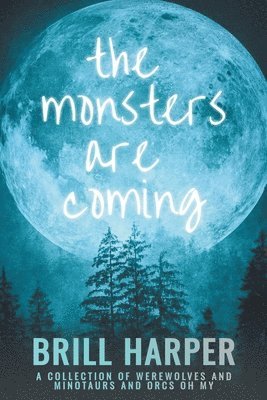 Monsters Are Coming