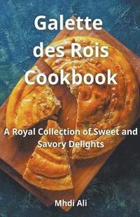 bokomslag Galette des Rois Cookbook