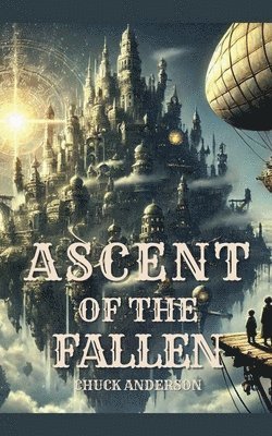 Ascent of the Fallen 1