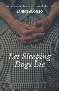 bokomslag Let Sleeping Dogs Lie