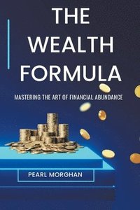 bokomslag The Wealth Formula