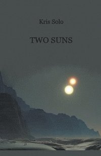 bokomslag Two Suns