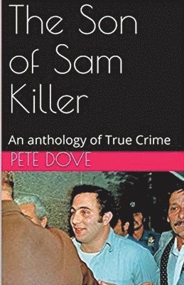 bokomslag The Son of Sam Killer