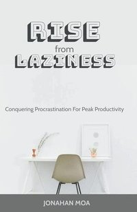 bokomslag Rise From Laziness