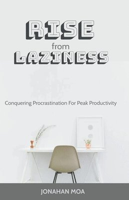 Rise From Laziness 1